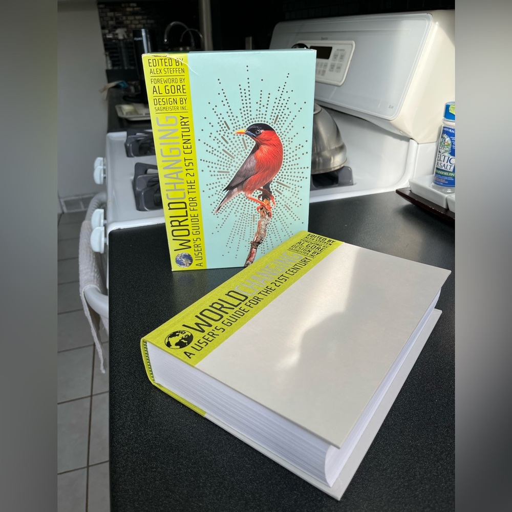 World Changing: A User’s Guide for the 21st Century